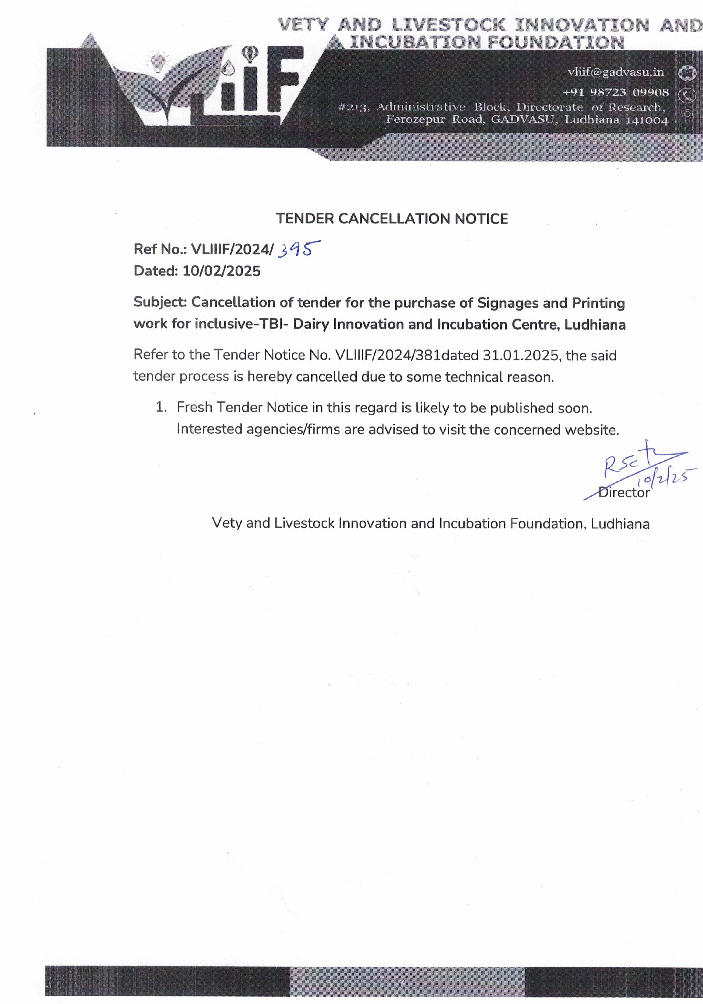 Cancellation of tender for the purchase of Signages and Printing work for inclusive-TBI- Dairy Innovation and Incubation Centre, Ludhiana